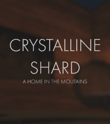 Card showing a blurred picture of the world in the background and a text saying "Crystalline Shard a Home in the Mountains".