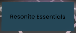 Cyan rectangle with the text "Resonite essentials"