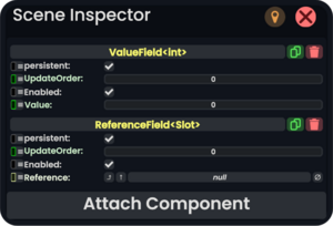 An inspector containing a ValueField<int> and ReferenceField<Slot>.